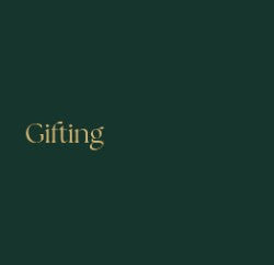 Gifting
