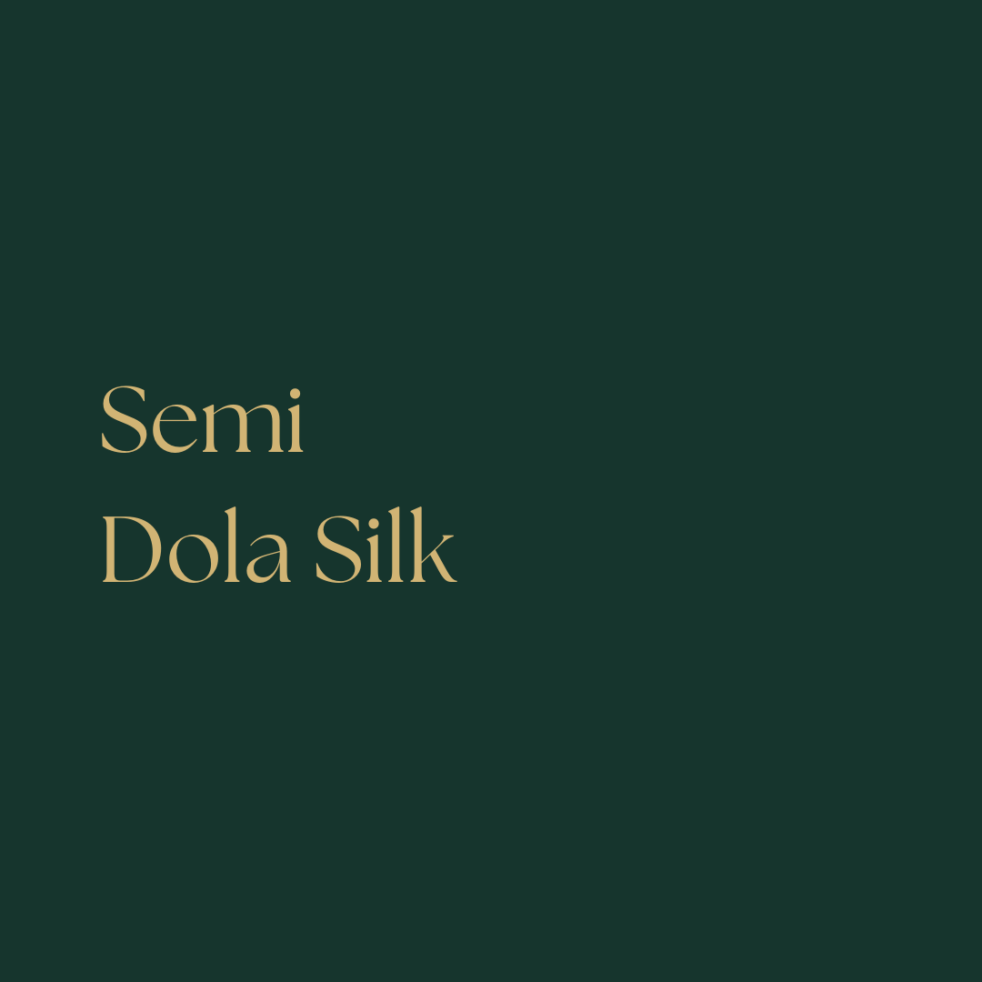 Semi Dola Silk