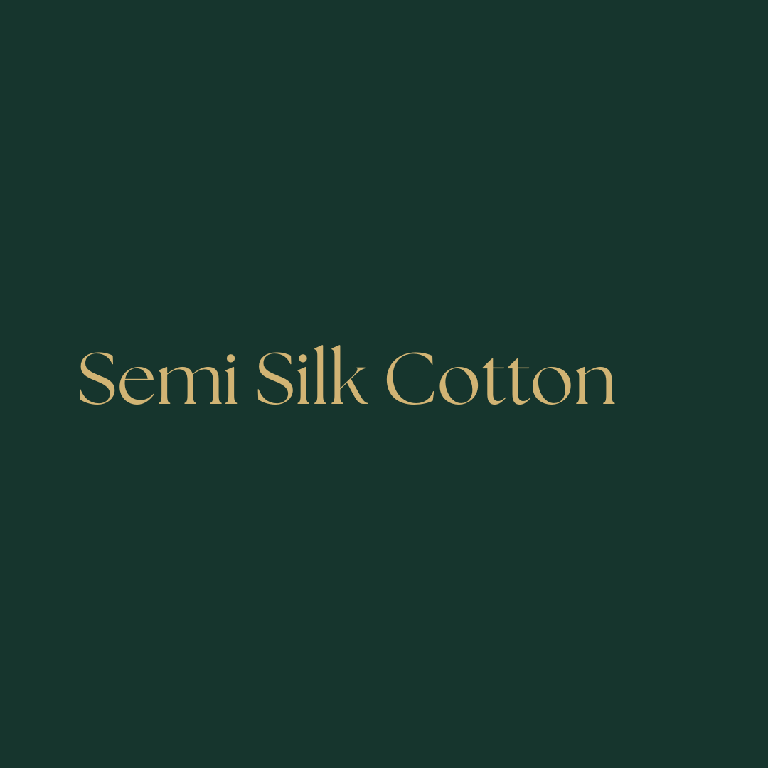 Semi Silk Cotton