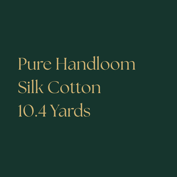 Pure Handloom Silk Cotton 10.4 Yards