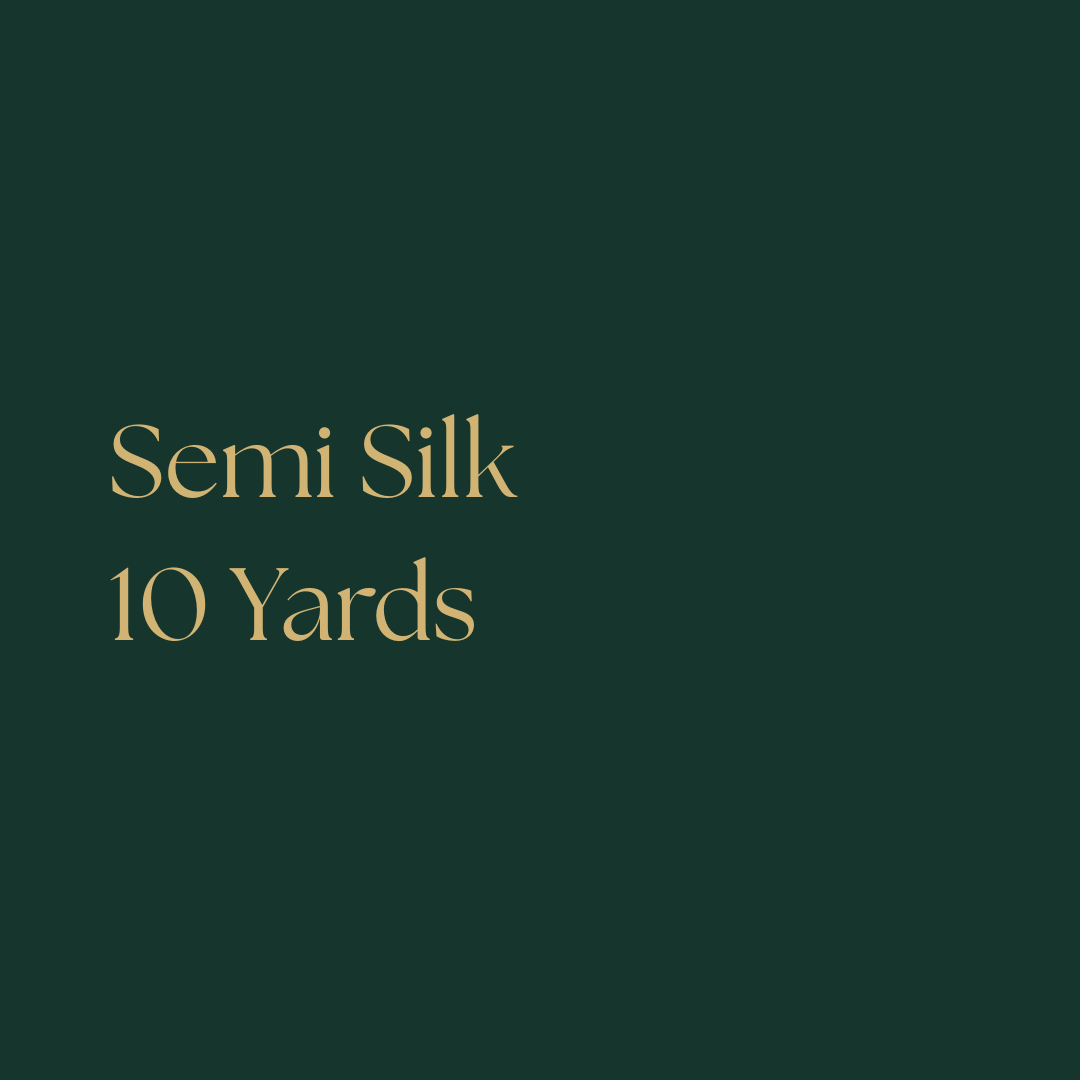 Semi Silk 10 Yards