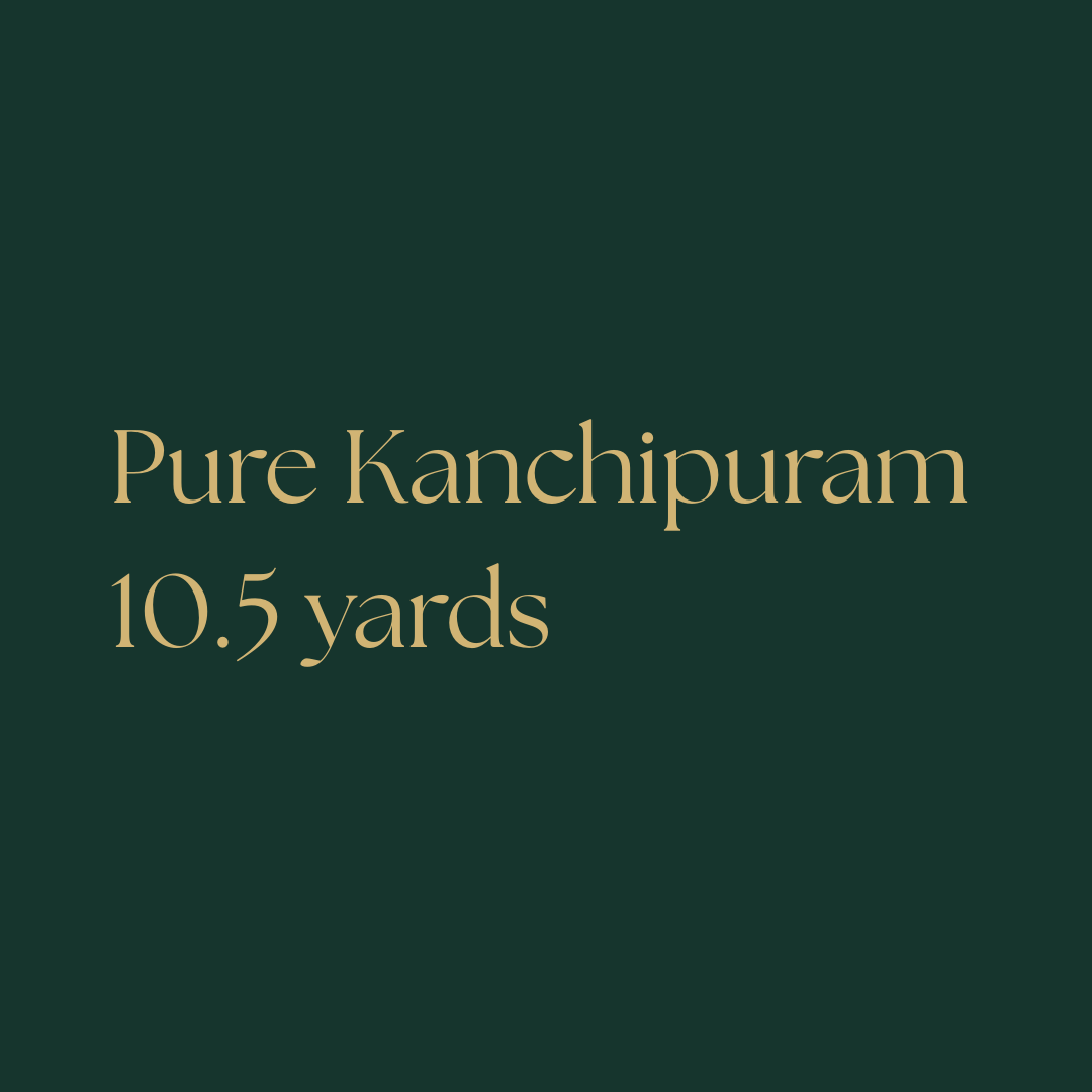 Pure Kanchipuram 10.5 yards